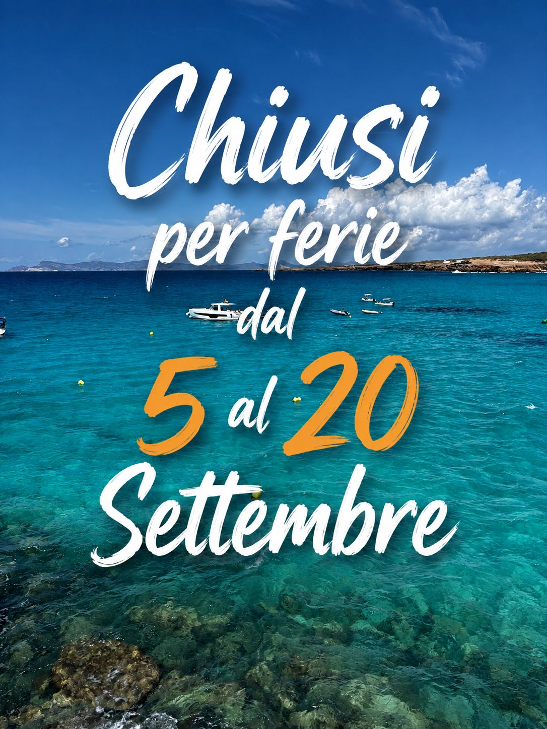 Chiusura ferie dal 5 al 20 settembre